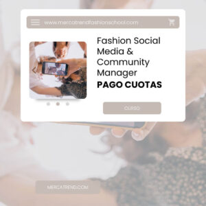 Fashion Social Media & Community Manager Mercatrend Pago cuotas
