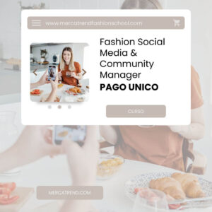 Fashion Social Media & Community Manager Mercatrend Pago unico